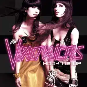 The Veronicas - Hook Me Up (RSD, Vinyl LP, "Fluorescent Pink" Color)