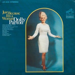 Dolly Parton - Just Because I'm a Woman (Vinyl LP, "Canary Yellow Galaxy" color, 180g)