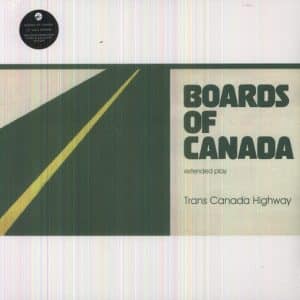 Boards Of Canada - Trans Canada Highway (Vinyl EP)