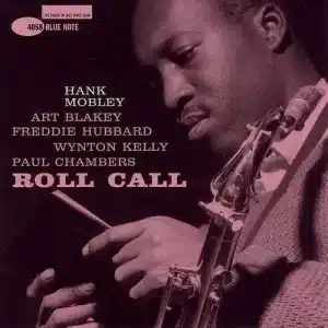 Hank Mobley - Roll Call (Vinyl LP, 180g)
