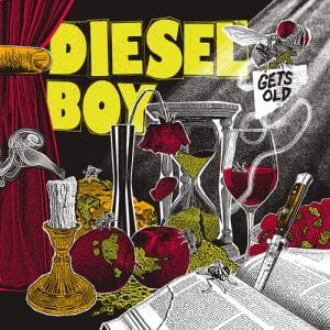 Diesel Boy - Gets Old (Vinyl LP, Silver Vinyl)