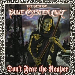 Blue Oyster Cult - Don't Fear The Reaper: Best Of Blue Oyster Cult (Music On Vinyl Edition, 180g)