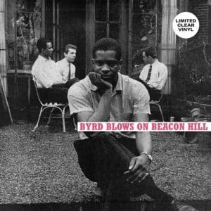 Donald Byrd - Byrd Blows On Beacon Hill (Vinyl LP, Clear Vinyl)
