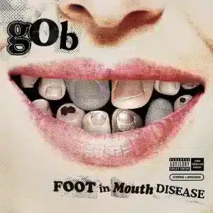 Gob - Foot In Mouth Disease (Vinyl LP, Colour Vinyl)