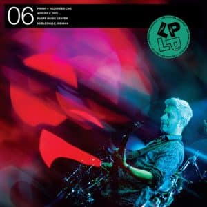 Phish - 06: Recorded Live, August 6, 2021, Ruoff Music Center, Noblesville, Indiana (Vinyl LP)