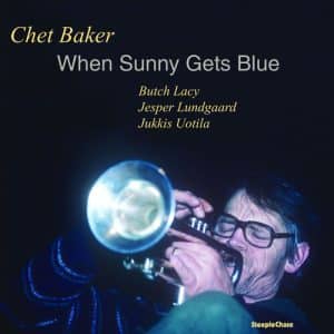Chet Baker - When Sunny Gets Blue (Vinyl LP)