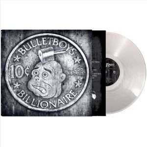 Bullet Boys - 10 Cent Billionaire (Vinyl LP, Silver Color)