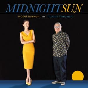Moon haewon With Tsuyoshi Yamamoto - Midnight Sun (Vinyl LP)