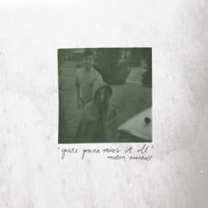 Modern Baseball - You're Gonna Miss It All (Deluxe Version, Vinyl LP, "Jade Green Swirl" Color, + 7 inch)