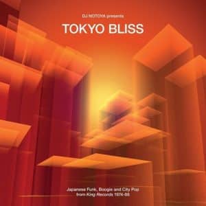 Various Artists - Tokyo Bliss: Japanese Funk Boogie & City Pop
