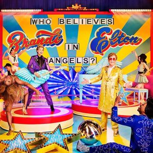 Elton John & Brandi Carlile - Who Believes in Angels? (Vinyl LP, "Tri-Color")