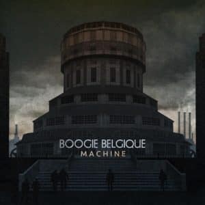 Boogie Belgique - Machine (Vinyl 2xLP)
