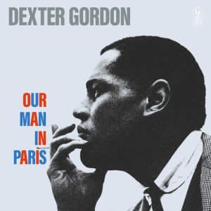 Dexter Gordon - Our Man In Paris (Vinyl LP, Yellow Color)