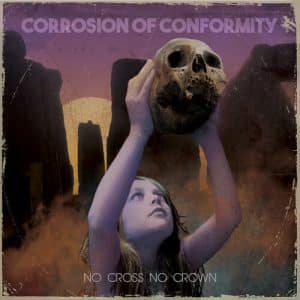 Corrosion Of Conformity - No Cross No Crown (Vinyl 2xLP, Transparent Violet Color)