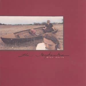 The Jayhawks - Blue Earth (Vinyl LP, "Earth Blue" Color, +7" Record)