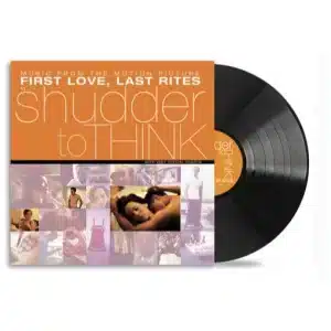 Shudder To Think - First Love, Last Rites O.S.T. (Vinyl LP)