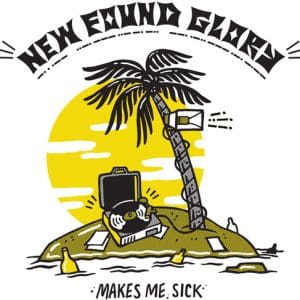 New Found Glory - Makes Me Sick (Vinyl LP, Yellow Color)