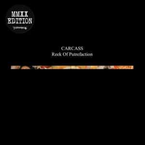 Carcass - Reek Of Putrefaction (Vinyl LP)