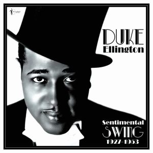 Duke Ellington - Sentimental Swing 1927-1953 (Vinyl LP)