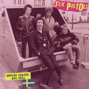 Sex Pistols - Sweden Heaven And Hell (Vinyl LP)