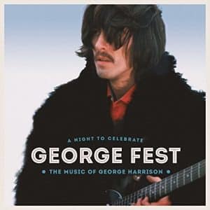 Various Artists - George Fest: A Night to Celebrate the Music of George Harrison (Vinyl 3xLP, W/ Download Card))