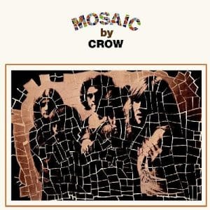 Crow - Mosaic (Vinyl LP)