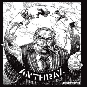 Anthrax - Capitalism Is Cannibalism (Vinyl LP)