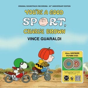 Vince Guaraldi - You're A Good Sport, Charlie Brown O.S.T. (12" Vinyl 45RPM, Zoetrope)