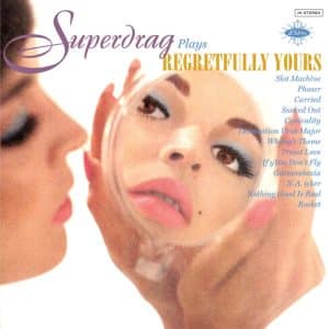 Superdrag - Regretfully Yours (Vinyl LP, "Baby Pink" Color)