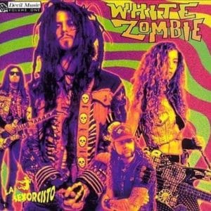 White Zombie - Vol. 1-La Sexorcisto: Devil Music (Vinyl LP, 180g)
