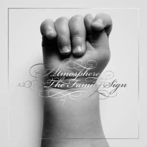Atmosphere - The Family Sign (10th Anniversary, Vinyl 2xLP + 7" 45RPM)