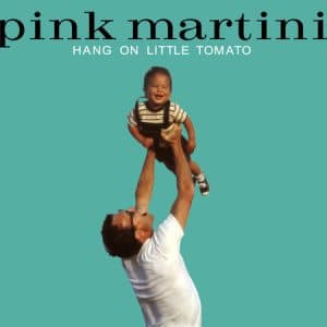 Pink Martini - Hang On Little Tomato (Vinyl 2xLP)