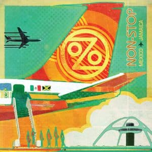 Ozomatli - Non-Stop: Mexico To Jamaica (Vinyl LP, Orange Color)