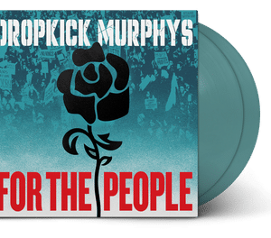 Dropkick Murphys - For The People (Vinyl 2xLP, Jade Color)