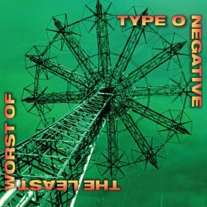 Type O Negative - Least Worst Of (Vinyl 2xLP)
