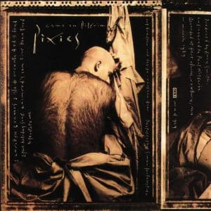 Pixies - Come on Pilgrim (Vinyl LP)