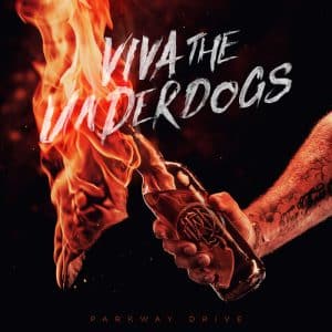 Parkway Drive - Viva The Underdogs (Vinyl 2xLP, "Colored Vinyl")