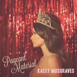 Kacey Musgraves - Pageant Material (10th Anniversary, Vinyl LP, "Gold Glitter" Color)