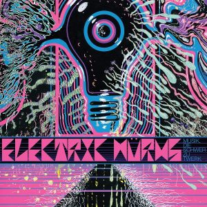 Electric Wurms - Musik Die Schwer Zu Twerk (Vinyl LP, "Dayglow Purple" Color)