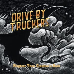 Drive-By Truckers - Brighter Than Creation's Dark (Vinyl 2xLP, "Limited Edition Color")