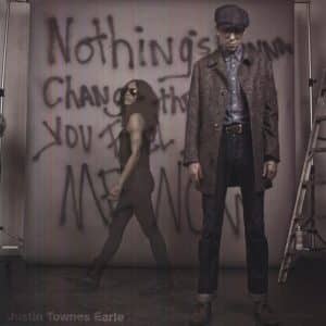 Justin Townes Earle - Nothings Going to Change the Way You Feel About (Vinyl LP)