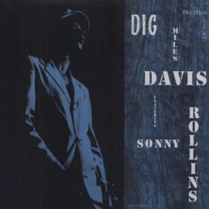Miles Davis & Sonny Rollins - Dig (Vinyl LP)