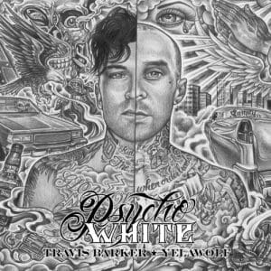 Travis Barker & Yelawolf - Psycho White (Vinyl 12" EP)