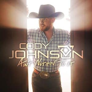 Cody Johnson - Ain't Nothin' To It (Vinyl 2xLP)