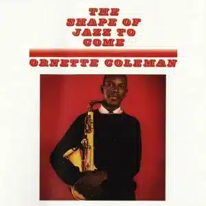 Ornette Coleman - Shape Of Jazz To Come (Vinyl LP)
