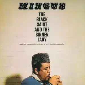 Charles Mingus - Black Saint & The Sinner Lady (Vinyl LP)