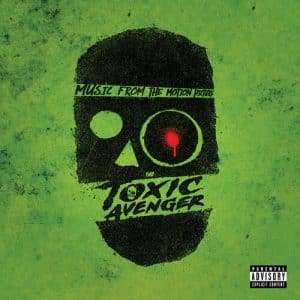 Brooke Blair / Will Blair - Toxic Avenger O.S.T. (Vinyl LP, "Neon Green" Color)