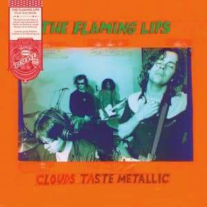 Flaming Lips - Clouds Taste Metallic (Vinyl LP, 180g)
