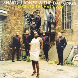 Sharon Jones & The Dap-Kings - I Learned The Hard Way (Vinyl LP, W/ Download Card)