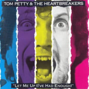 Tom Petty & The Heartbreakers - Let Me Up [I've Had Enough] (Vinyl LP)
